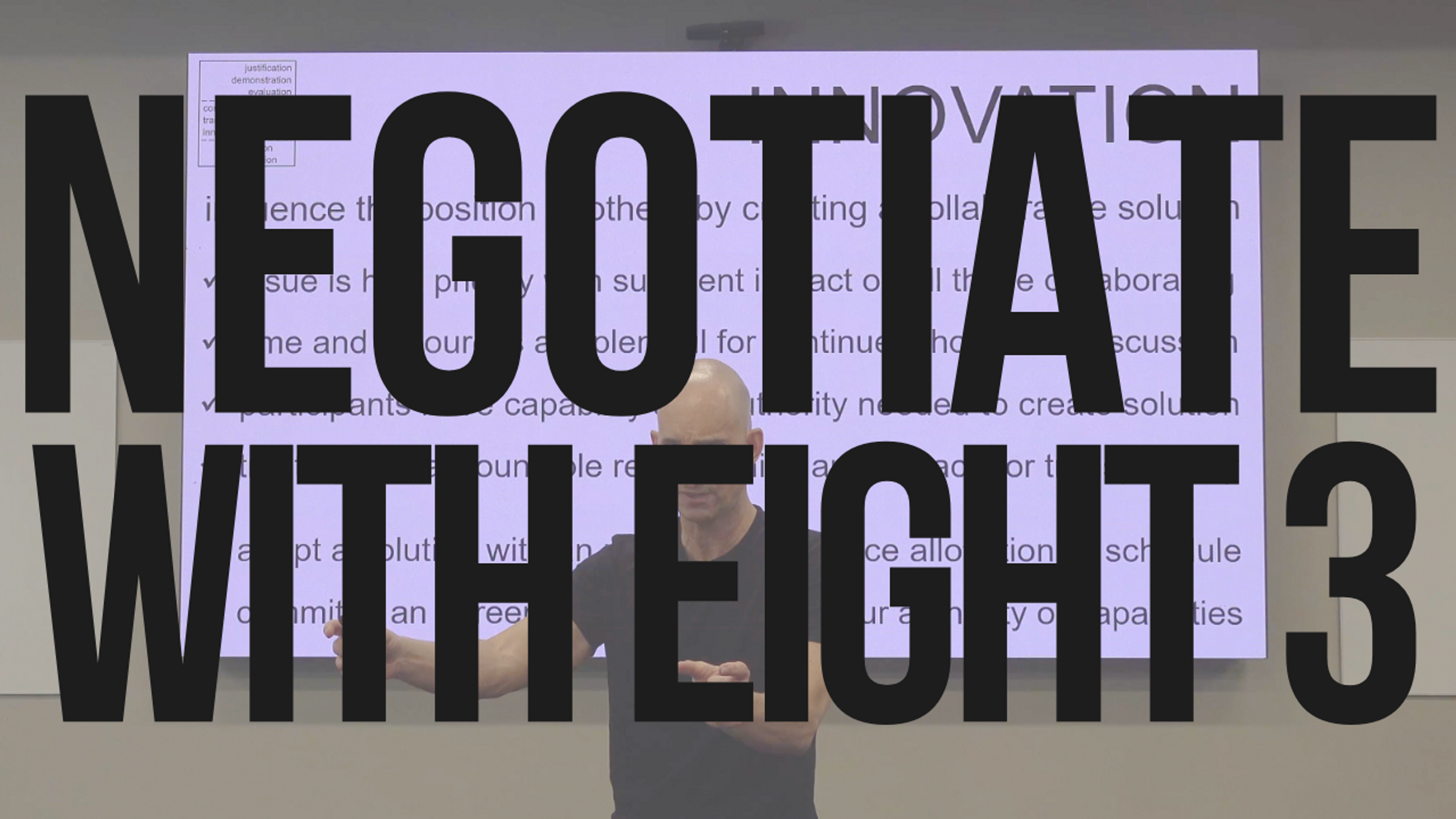 Negotiate with Eight 3